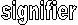 signifier