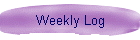 Weekly Log