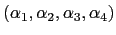 $ (\alpha_1,\alpha_2,\alpha_3,\alpha_4)$