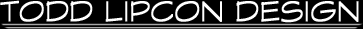 Todd Lipcon Design