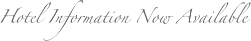 Hotel Information Now Available